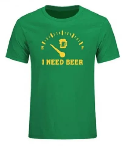 T-Shirt I Need Beer