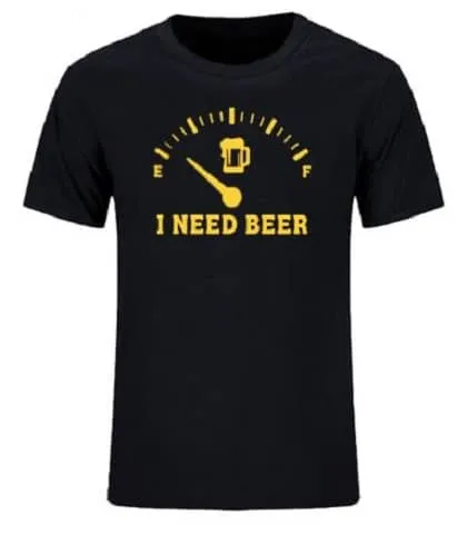 T-Shirt I Need Beer
